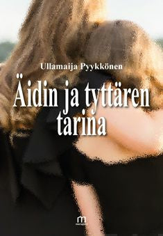 Äidin ja tyttären tarina Online