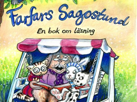 Farfars sagostund : en bok om läsning Cheap