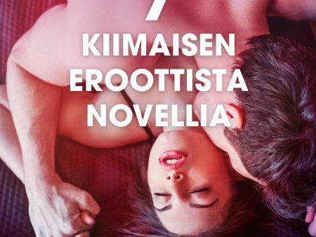 7 kiimaisen eroottista novellia Alexandra Södergranilta For Cheap