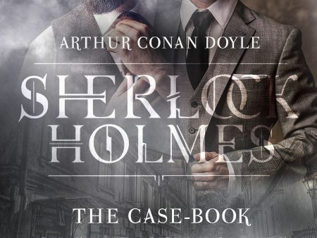 Case-Book of Sherlock Holmes, The Hot on Sale