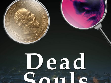 Dead Souls For Cheap